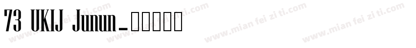 73 UKIJ Junun字体转换